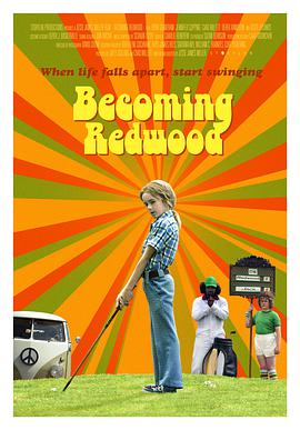 成为莱德伍德 Becoming Redwood